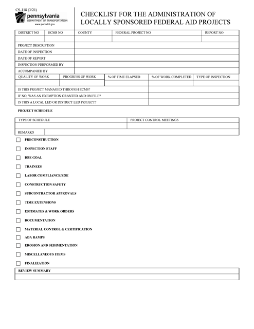 Form CS-118 Checklist for the Administration of Locally Sponsored Federal Aid Projects - Pennsylvania