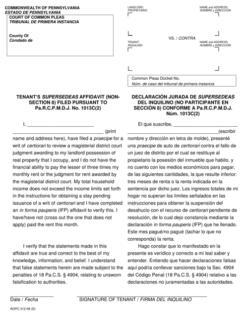 Form AOPC312-08 (D) Tenant's Supersedeas Affidavit (Non-section 8) Filed Pursuant to Pa.r.c.p.m.d.j. No. 1013c(2) - Pennsylvania (English/Spanish)