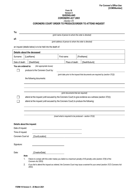 Form 18 Coroners Court Order to Produce/Order to Attend Inquest - Queensland, Australia
