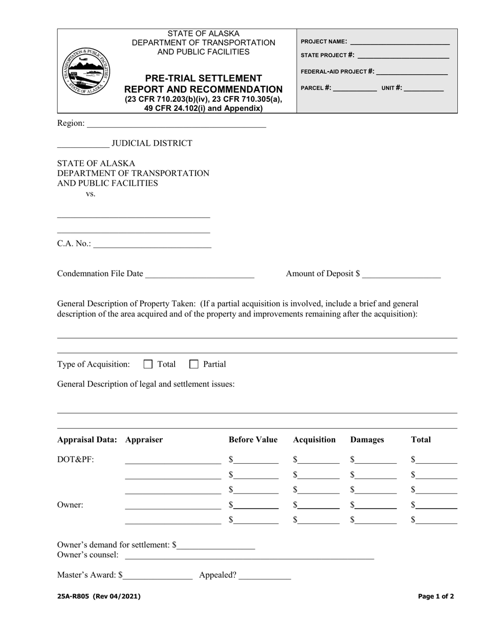 Form 25A-R805 Pre-trial Settlement Report and Recommendation - Alaska, Page 1