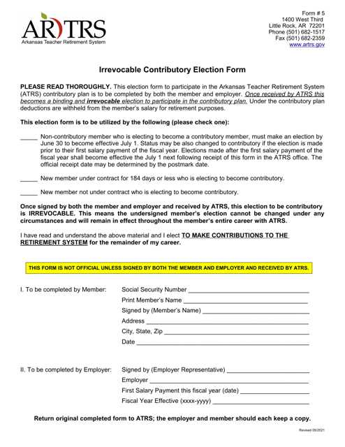 Form 5 Irrevocable Contributory Election Form - Arkansas
