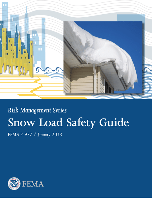 FEMA Form P-957 Snow Load Safety Guide
