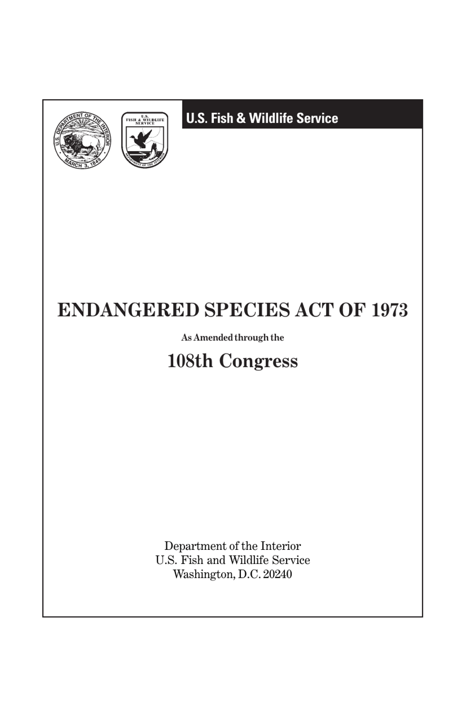 Endangered Species Act of 1973 as Amended Through the 108th Congress, Page 1