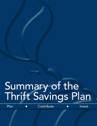 Document preview: Form TSPBK08 Summary of the Thrift Savings Plan