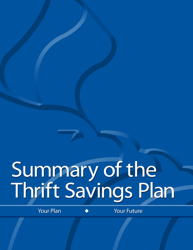Document preview: Form TSPBK08 Summary of the Thrift Savings Plan