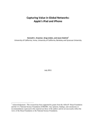 Document preview: Capturing Value in Global Networks: Apple's Ipad and Iphone - Kenneth L. Kraemer, Greg Linden and Jason Dedrick