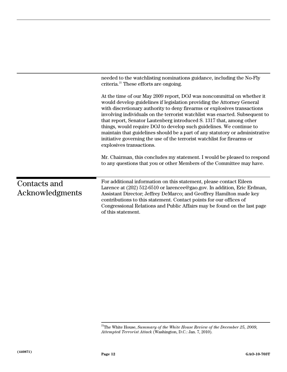 Form GAO-10-703T Terrorist Watchlist Screening: Fbi Has Enhanced Its Use of Information From Firearm and Explosives Background Checks to Support Counterterrorism Efforts, Page 14