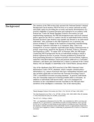 Form GAO-10-703T Terrorist Watchlist Screening: Fbi Has Enhanced Its Use of Information From Firearm and Explosives Background Checks to Support Counterterrorism Efforts, Page 5
