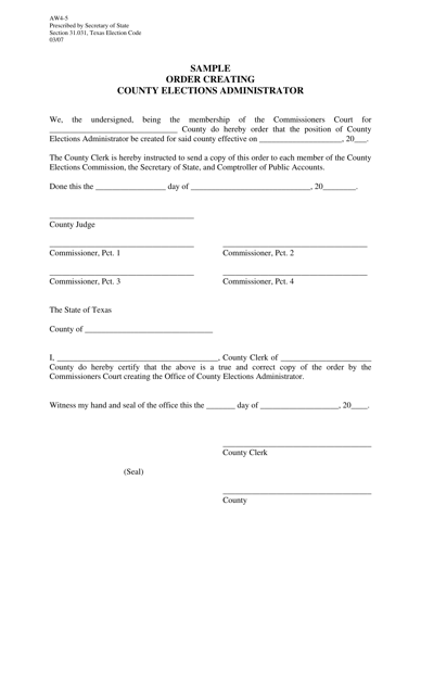 Form AW4-5 Order Creating County Elections Administrator - Texas