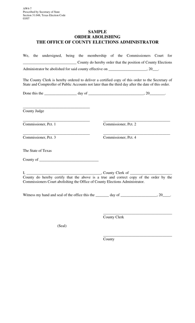 Form AW4-7 Order Abolishing the Office of County Elections Administrator - Texas