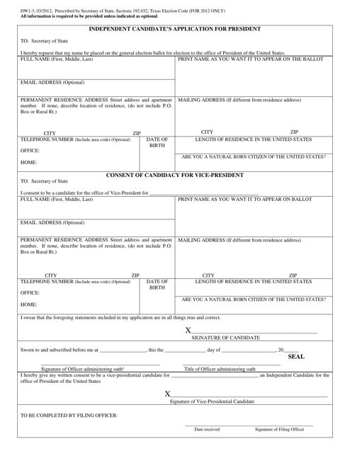 Form DW1-3 Independent Candidate's Application for President - Texas (English/Spanish)