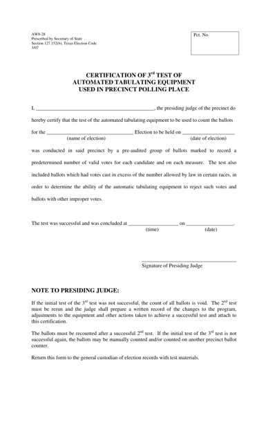 Form AW8-28 Certification of 3rd Test of Automated Tabulating Equipment Used in Precinct Polling Place - Texas