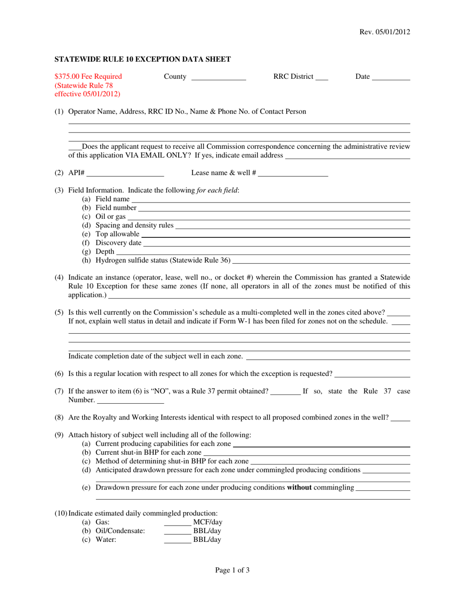 Statewide Rule 10 Exception Data Sheet - Texas, Page 1