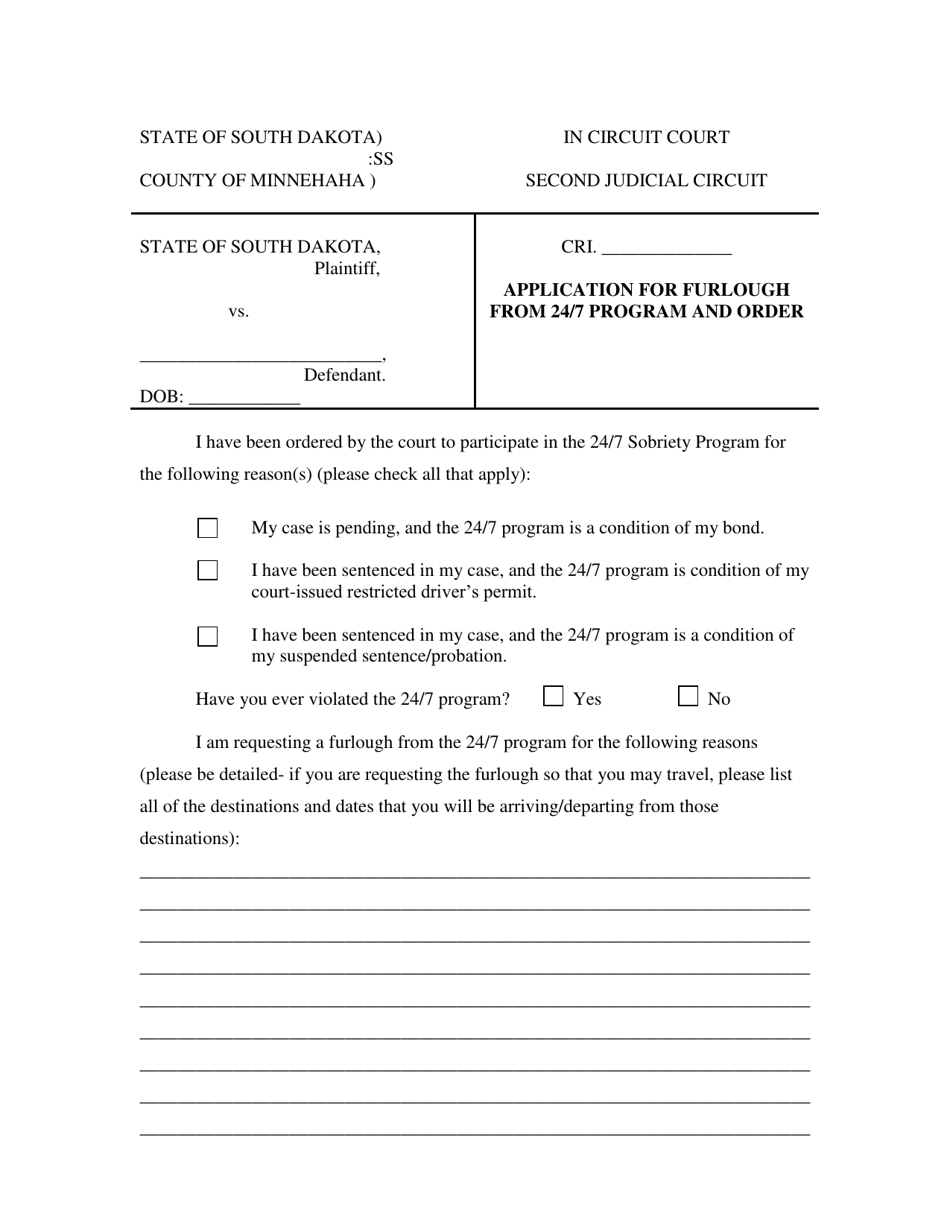 South Dakota Application for Furlough From 24/7 Program and Order