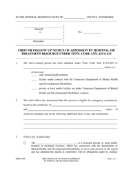 Document preview: Form MHDD-5098 First or Follow up Notice of Admission by Hospital or Treatment Resource Under Tenn. Code Ann. 33-6-413 - Tennessee