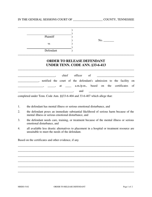 Form MHDD-5102 Order to Release Defendant Under Tenn. Code Ann. 33-6-413 - Tennessee