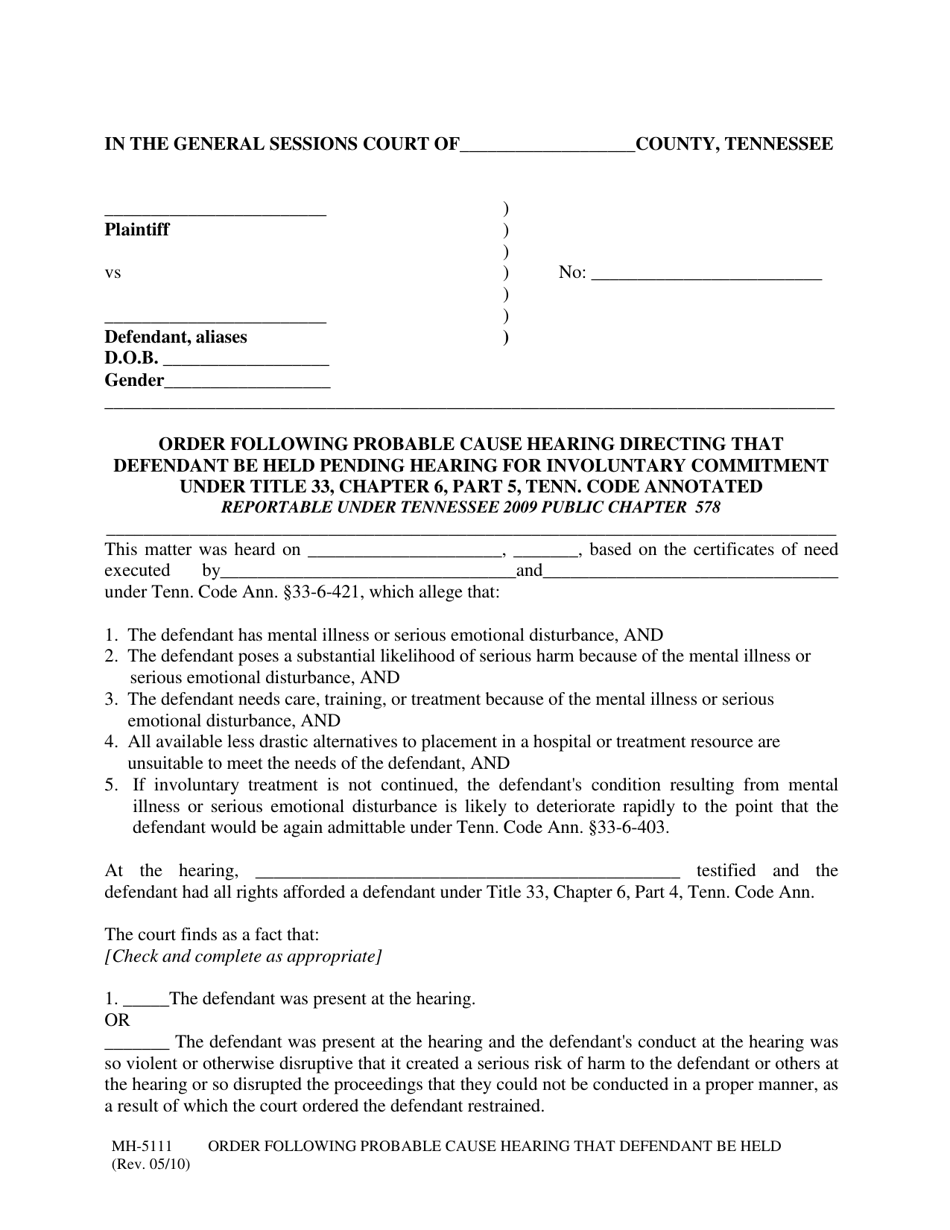 Form MH-5111 Order Following Probable Cause Hearing Directing That Defendant Be Held Pending Hearing for Involuntary Commitment Under Title 33, Chapter 6, Part 5, Tenn. Code Annotated - Tennessee, Page 1