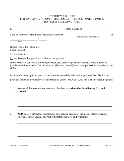 Form MH-5032 Certificate of Need for Involuntary Commitment Under Title 33 Chapter 6, Part 5, Tennessee Code Annotated - Tennessee
