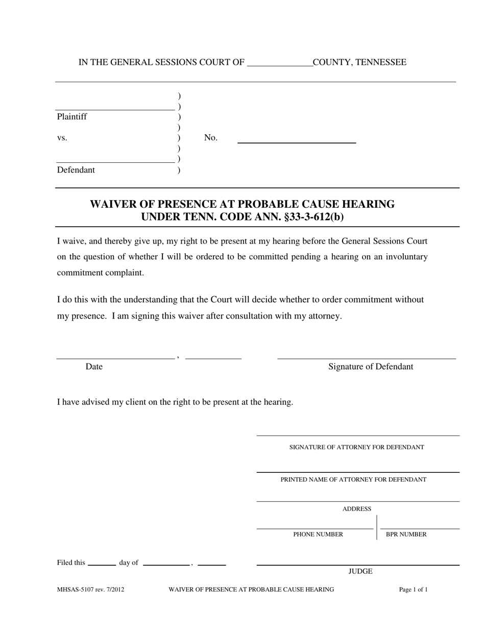 Form MHSAS-5107 Waiver of Presence at Probable Cause Hearing Under Tenn. Code Ann. 33-3-612(B) - Tennessee, Page 1