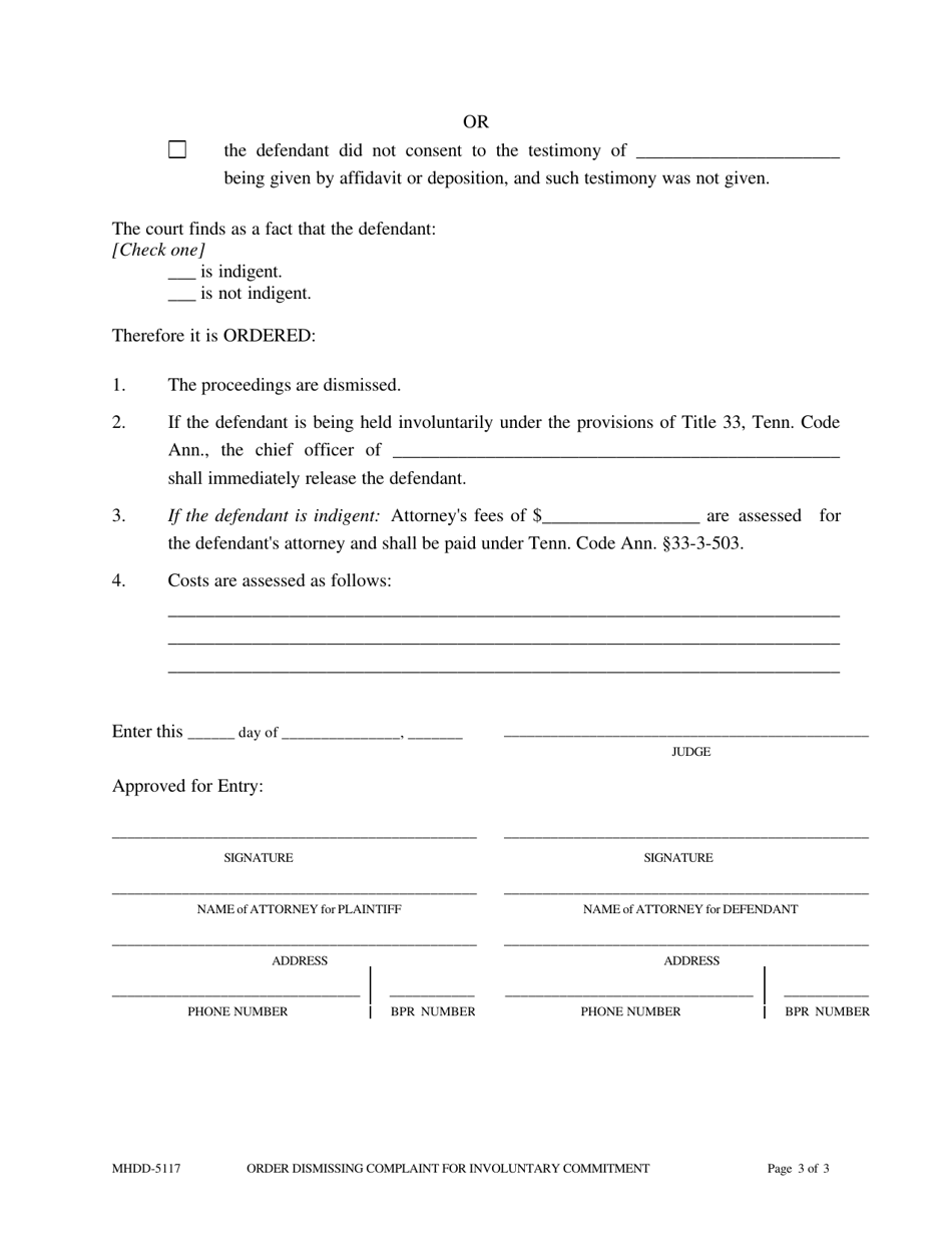 Form MHDD-5117 Order Dismissing Complaint for Involuntary Commitment Under Title 33, Chapter 6, Part 5, Tenn. Code Ann. - Tennessee, Page 3