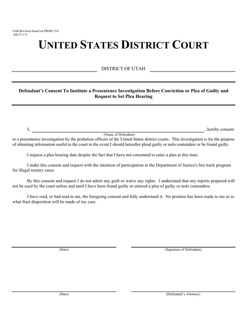 Defendant's Consent to Institute a Presentence Investigation Before Conviction or Plea of Guilty and Request to Set Plea Hearing - Utah Download Pdf