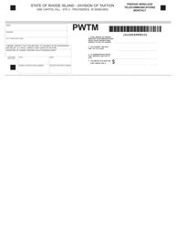 Document preview: Form PWTM Prepaid Wireless Telecommunications Monthly - Rhode Island