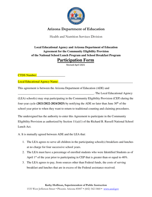 Participation Form - Local Educational Agency and Arizona Department of Education Agreement for the Community Eligibility Provision of the National School Lunch Program and School Breakfast Program - Arizona Download Pdf