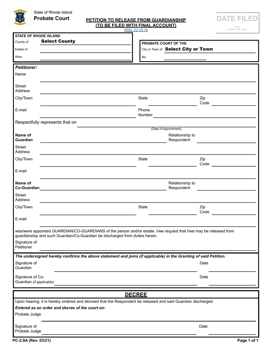 Form PC-2.9A Petition to Release From Guardianship (To Be Filed With Final Account) - Rhode Island, Page 1