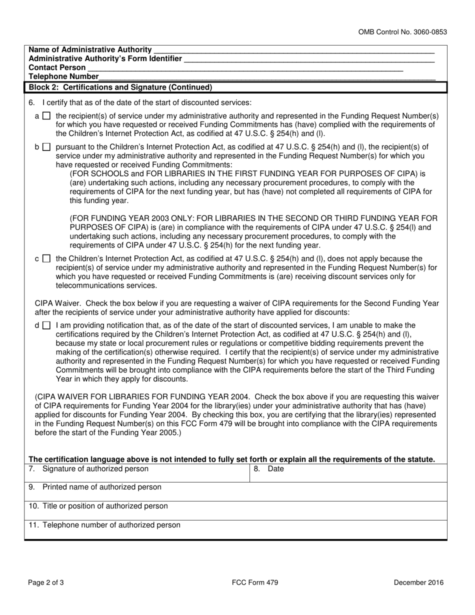 FCC Form 479 Certification by Administrative Authority to Billed Entity of Compliance With the Childrens Internet Protection Act, Page 2