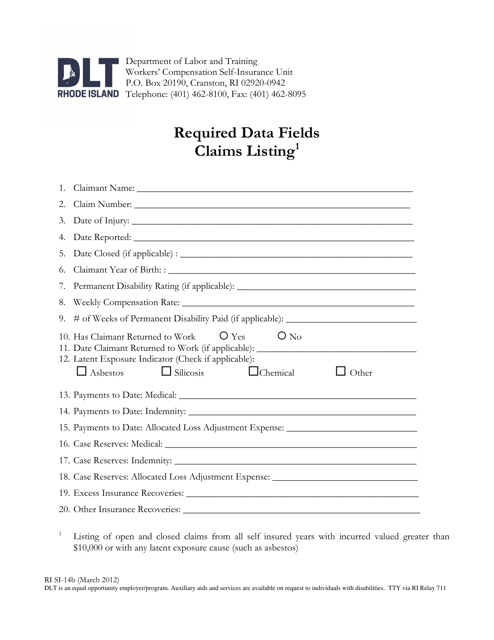Form RI SI-14B Required Data Fields Claims Listing - Rhode Island
