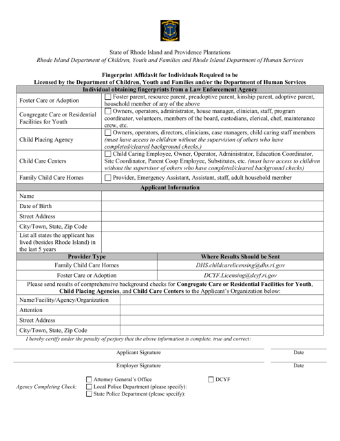 Fingerprint Affidavit for Individuals Required to Be Licensed by the Department of Children, Youth and Families and / or the Department of Human Services - Rhode Island Download Pdf
