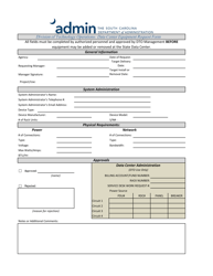 &quot;Data Center Equipment Request Form&quot; - South Carolina