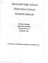 &quot;Blackwell High School Alternative School Student Manual&quot; - Oklahoma