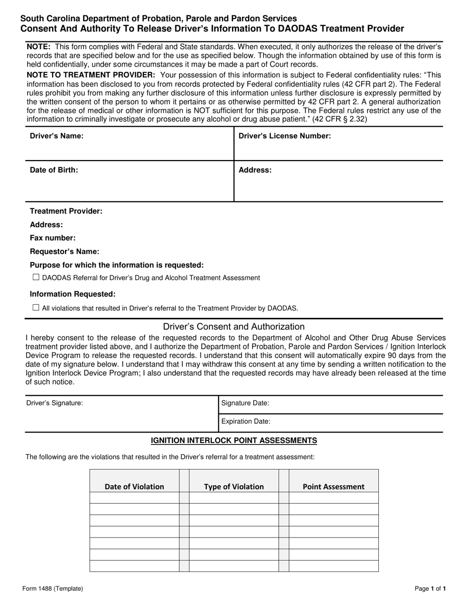 Form 1488 Consent and Authority to Release Drivers Information to Daodas Treatment Provider - South Carolina, Page 1