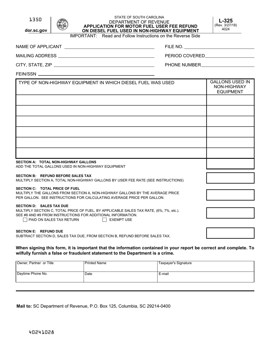 Form L-325 Application for Motor Fuel User Fee Refund on Diesel Fuel Used in Non-highway Equipment - South Carolina, Page 1
