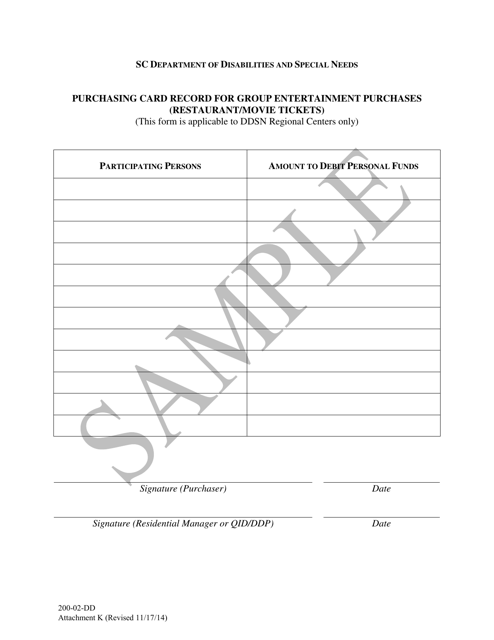 Attachment K Purchasing Card Record for Group Entertainment Purchases (Restaurant/Movie Tickets) - Sample - South Carolina