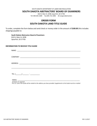 Document preview: Order Form - South Dakota Land Title Guide - South Dakota