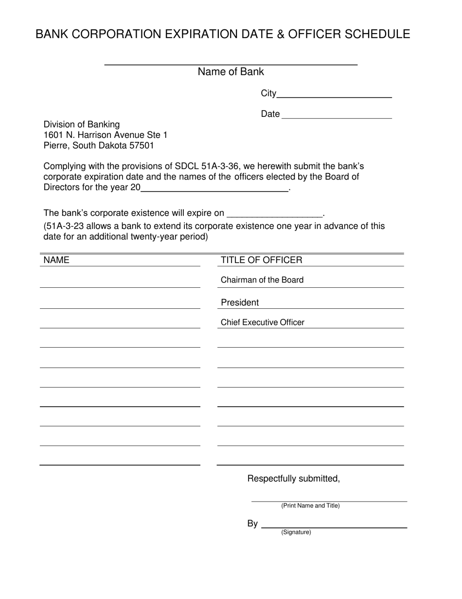 South Dakota Bank Corporation Expiration Date & Officer Schedule Fill