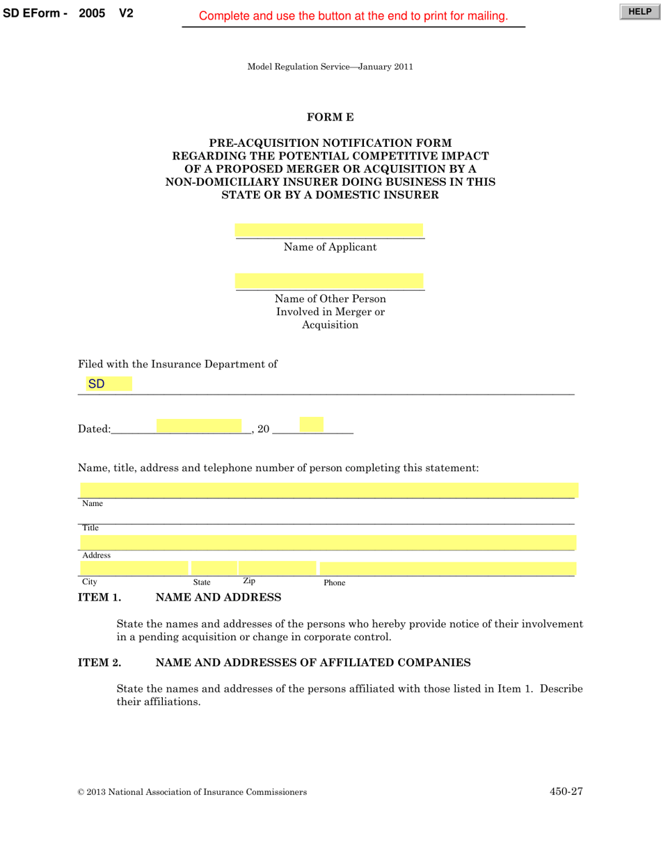 Form E (SD Form 2005) Pre-acquisition Notification Form Regarding the Potential Competitive Impact of a Proposed Merger or Acquisition by a Non-domiciliary Insurer Doing Business in This State or by a Domestic Insurer - South Dakota, Page 1