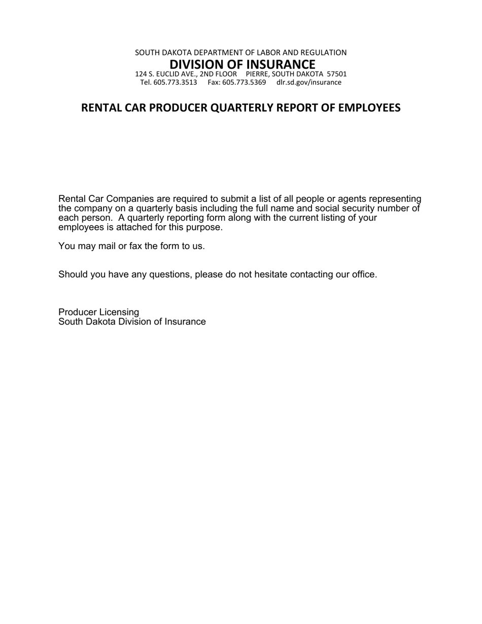 South Dakota Rental Car Producer Quarterly Report of Employees Fill Out, Sign Online and