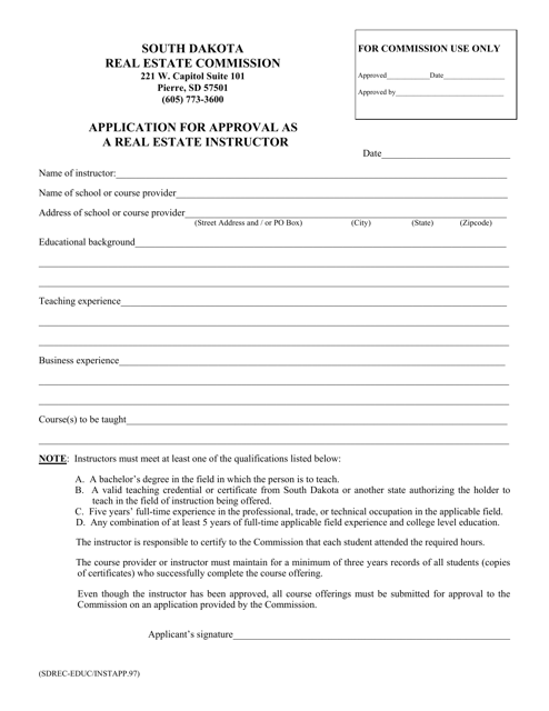 Application for Approval as a Real Estate Instructor - South Dakota Download Pdf