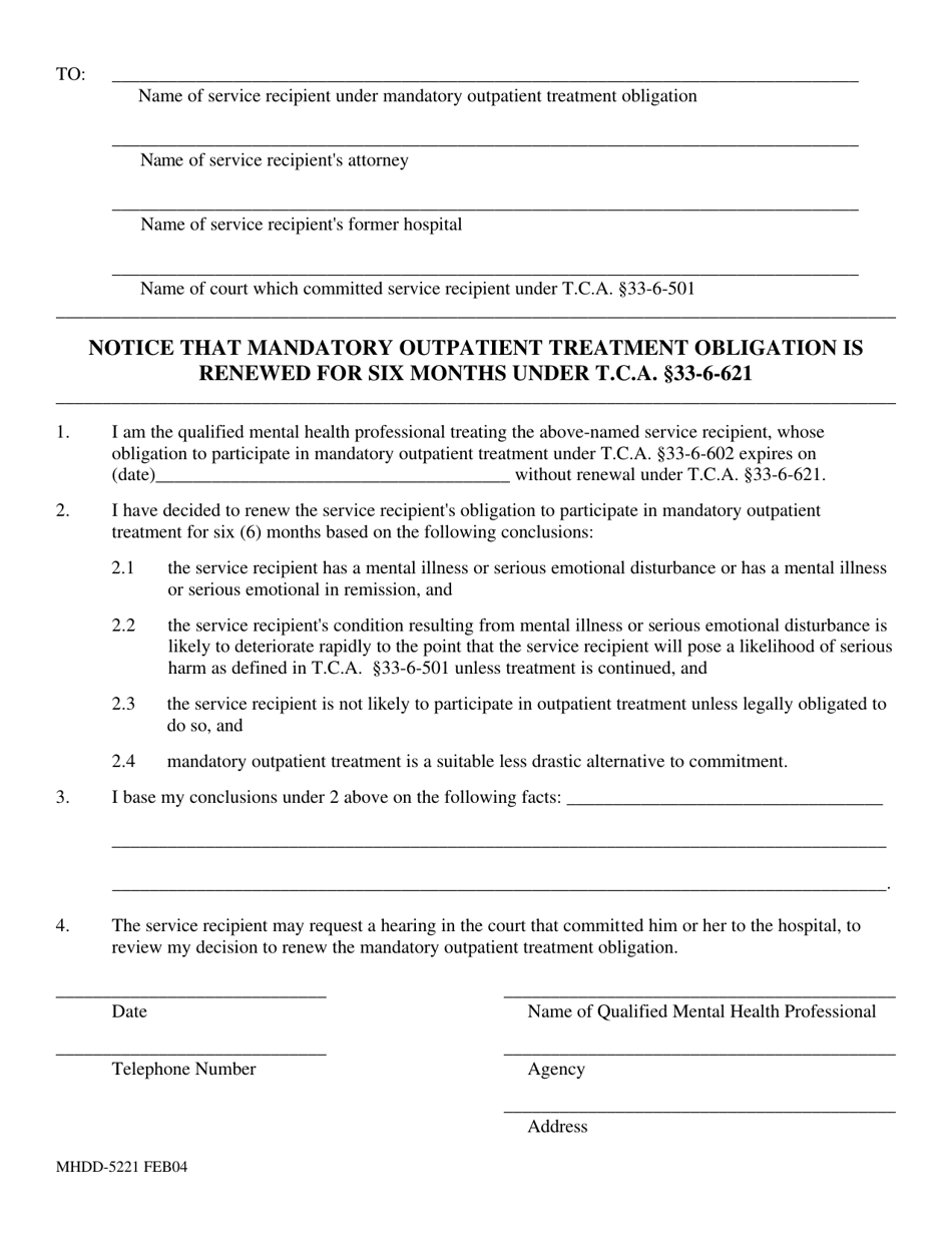 Form MHDD-5221 Notice That Mandatory Outpatient Treatment Obligation Is Renewed for Six Months Under T.c.a. 33-6-621 - Tennessee, Page 1
