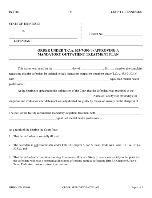 Form MHDD-5224 Order Under T.c.a. 33-7-303(B) Approving a Mandatory Outpatient Treatment Plan - Tennessee