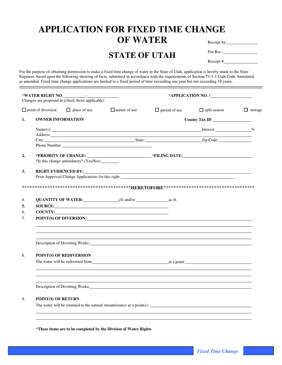 Application for Fixed Time Change of Water - Utah, Page 1