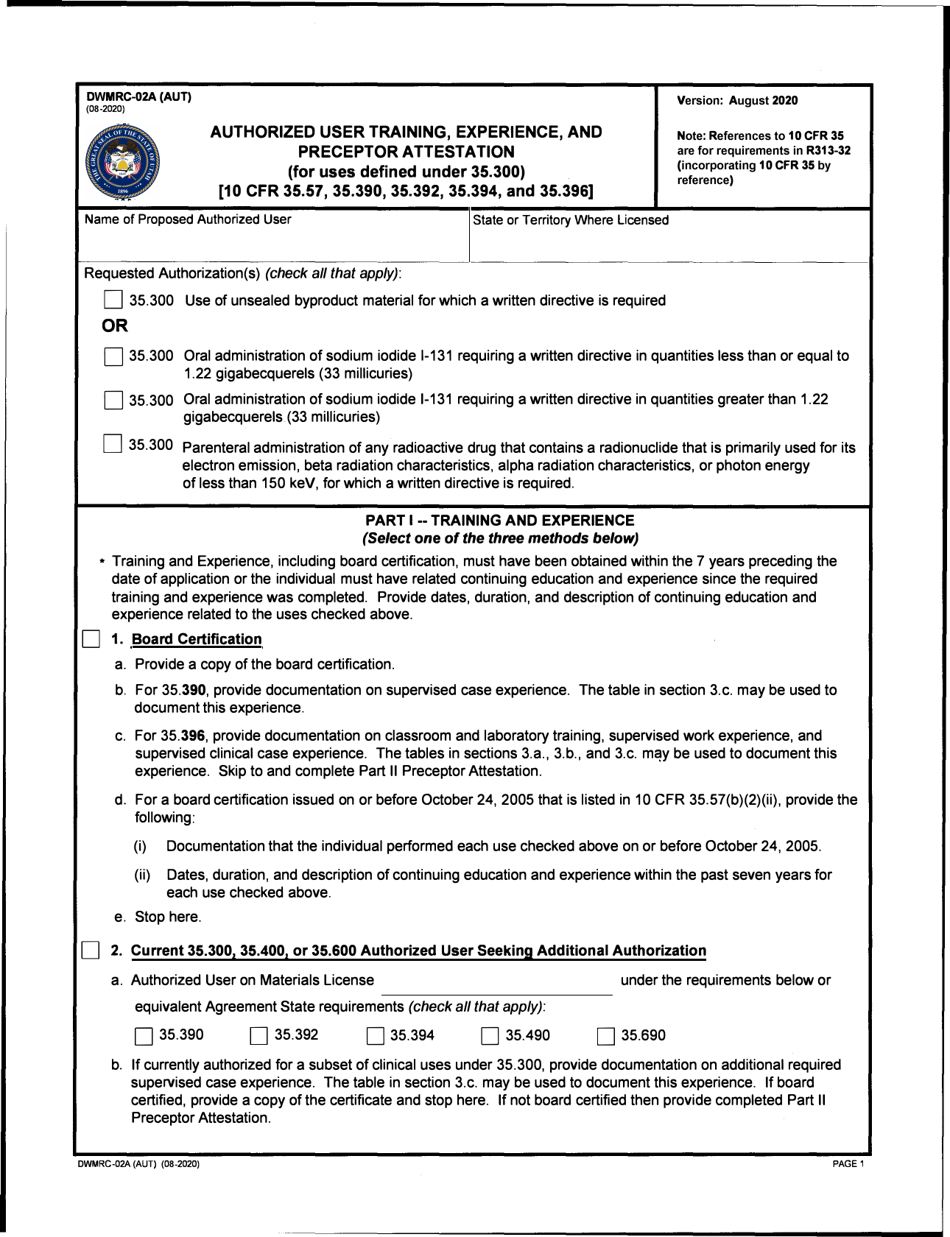 Form DWMRC-02A (AUT) Authorized User Training, Experience, and Preceptor Attestation (For Uses Defined Under 35.300) - Utah, Page 1