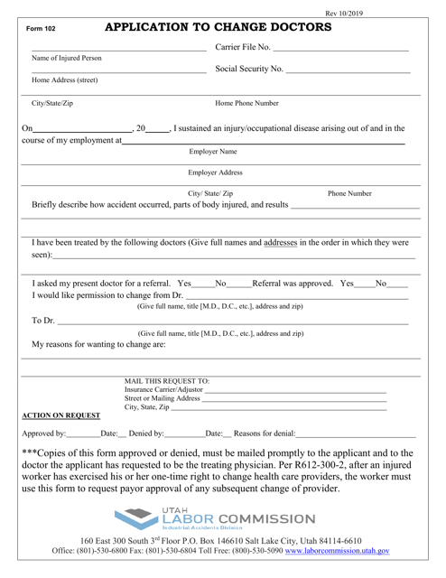 Form 102 Application to Change Doctors - Utah