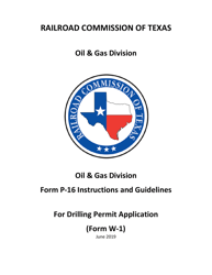 Document preview: Instructions for Form P-16 Acreage Designation for Drilling Permit Application - Texas