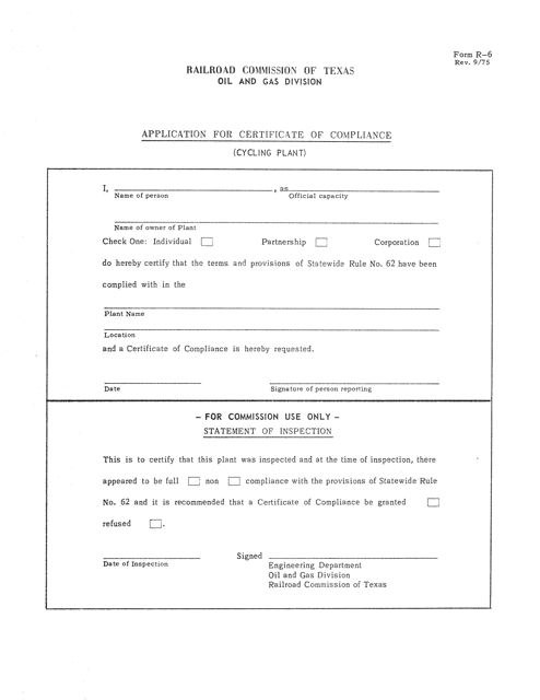 Form R-6 Application for Certificate of Compliance (Cycling Plant) - Texas