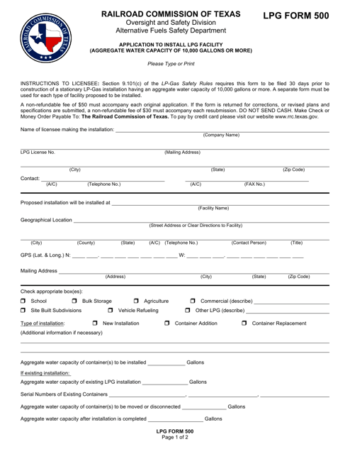 LPG Form 500 Application to Install Lpg Facility (Aggregate Water Capacity of 10,000 Gallons or More) - Texas