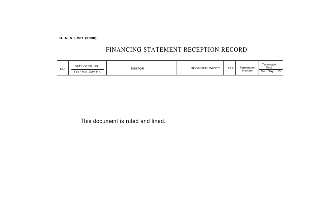 Form S.A.& I.201 Financing Statement Reception Record - Oklahoma